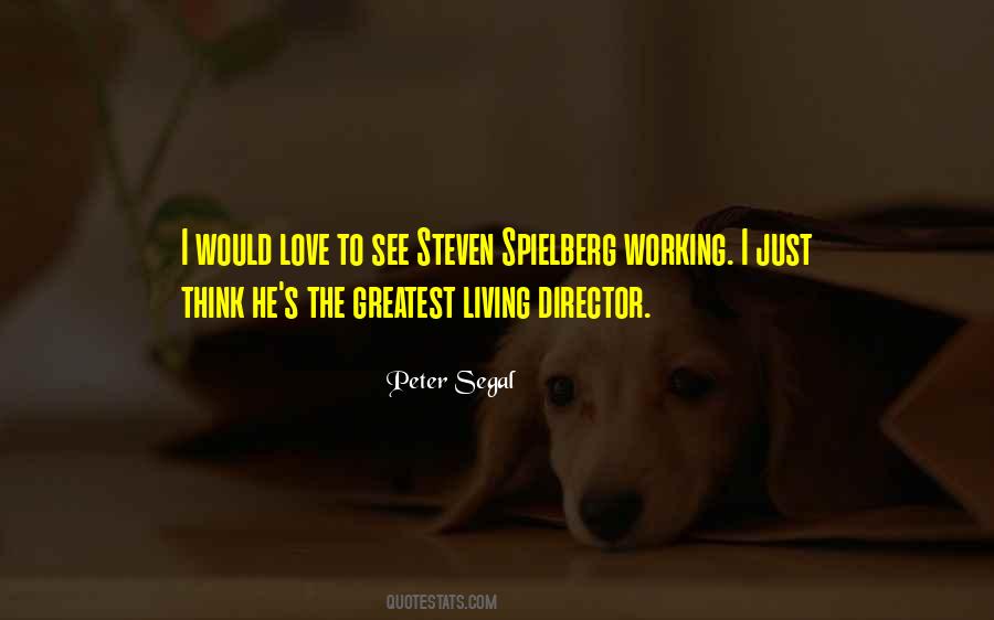 Peter Segal Quotes #772673