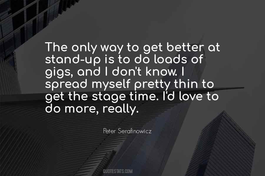 Peter Serafinowicz Quotes #778494