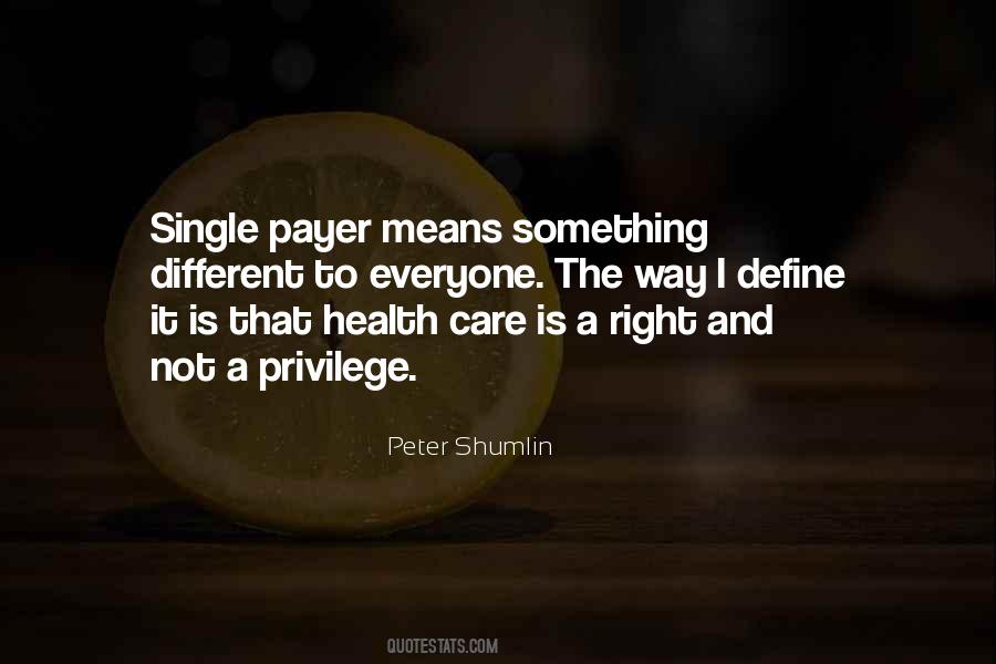 Peter Shumlin Quotes #1339871