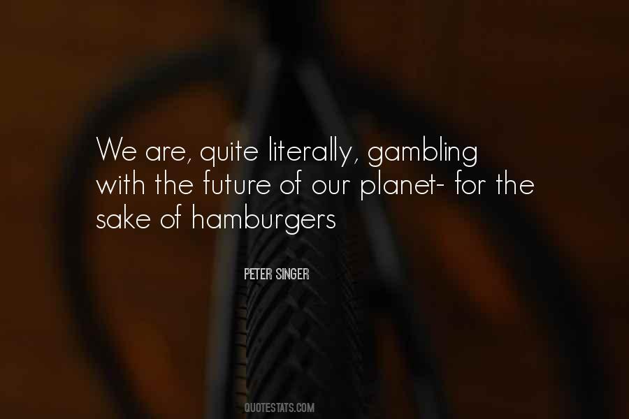 Peter Singer Quotes #466411