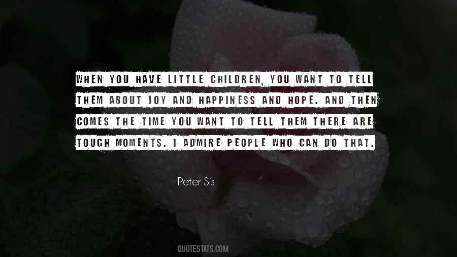 Peter Sis Quotes #1662325