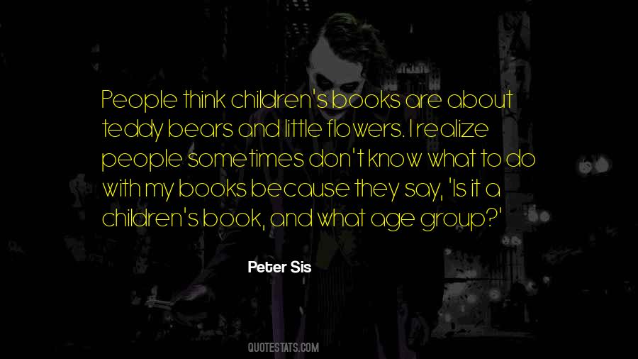 Peter Sis Quotes #617858