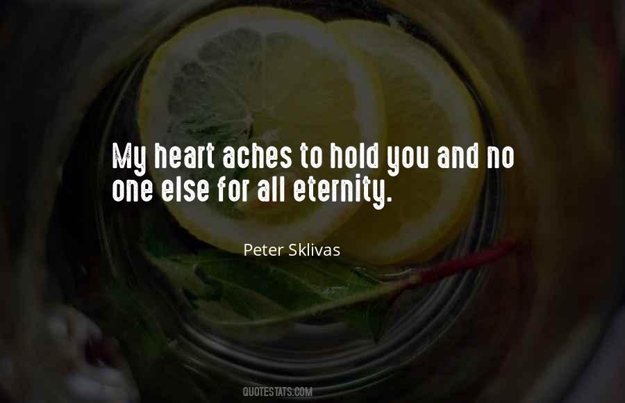 Peter Sklivas Quotes #712025