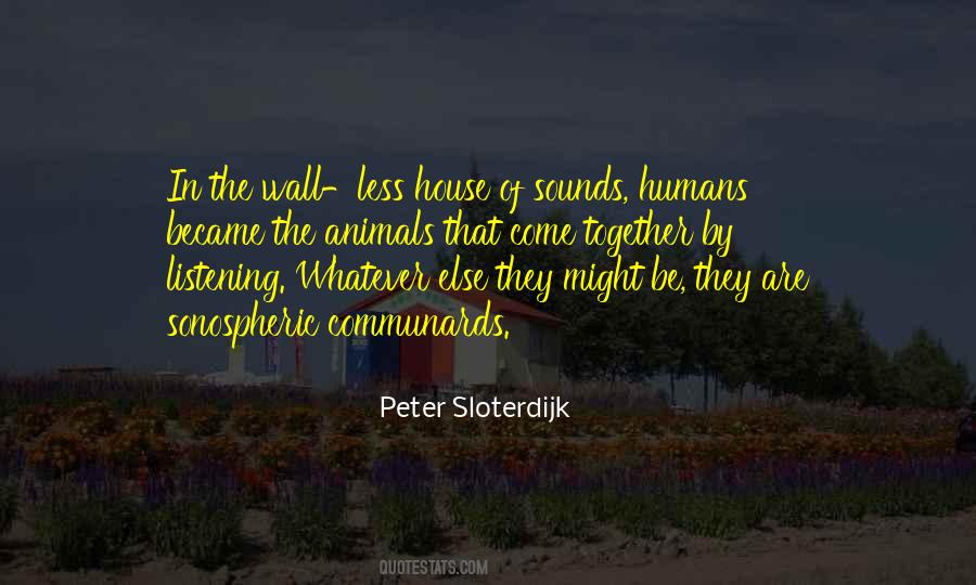 Peter Sloterdijk Quotes #1638098