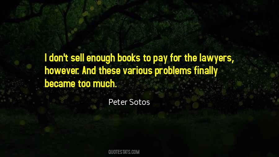 Peter Sotos Quotes #1545791