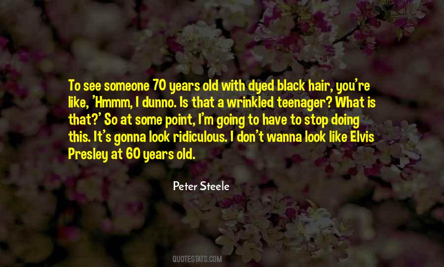 Peter Steele Quotes #183368