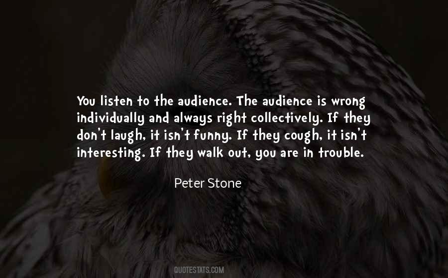 Peter Stone Quotes #1400535