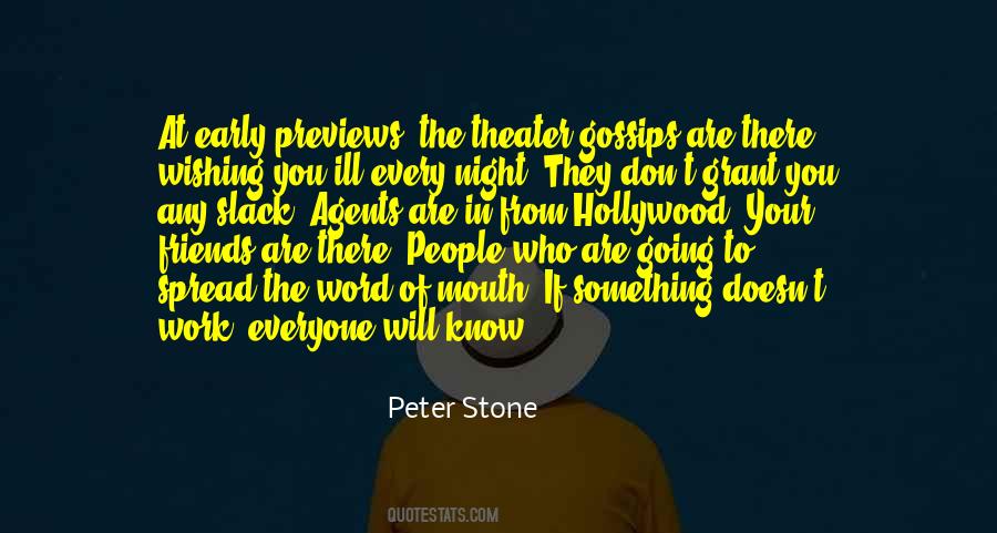 Peter Stone Quotes #1711454