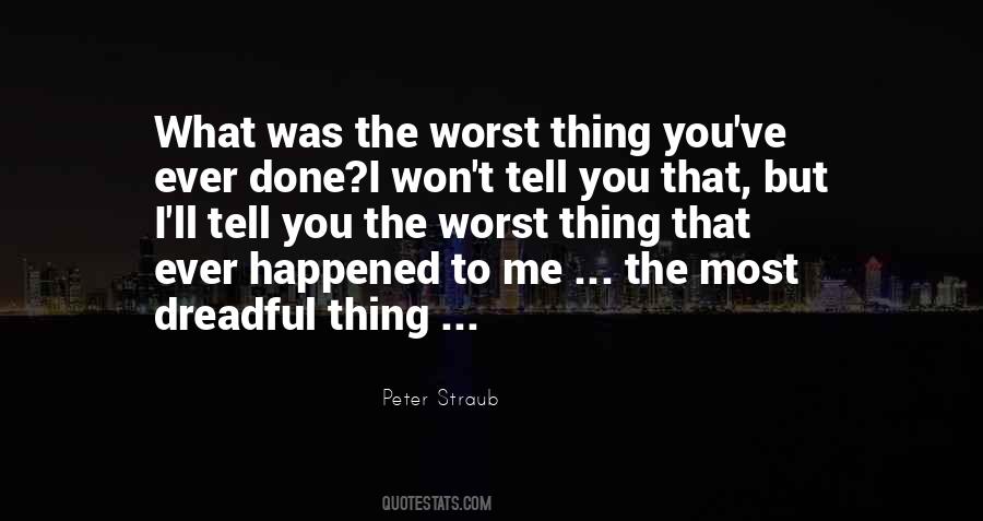 Peter Straub Quotes #1337440