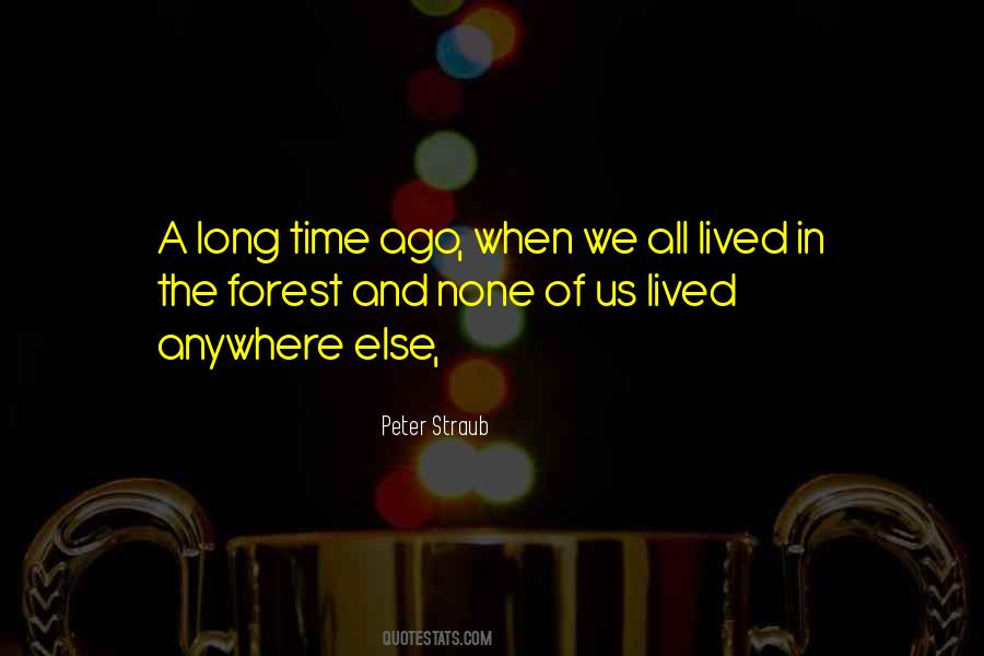 Peter Straub Quotes #835553