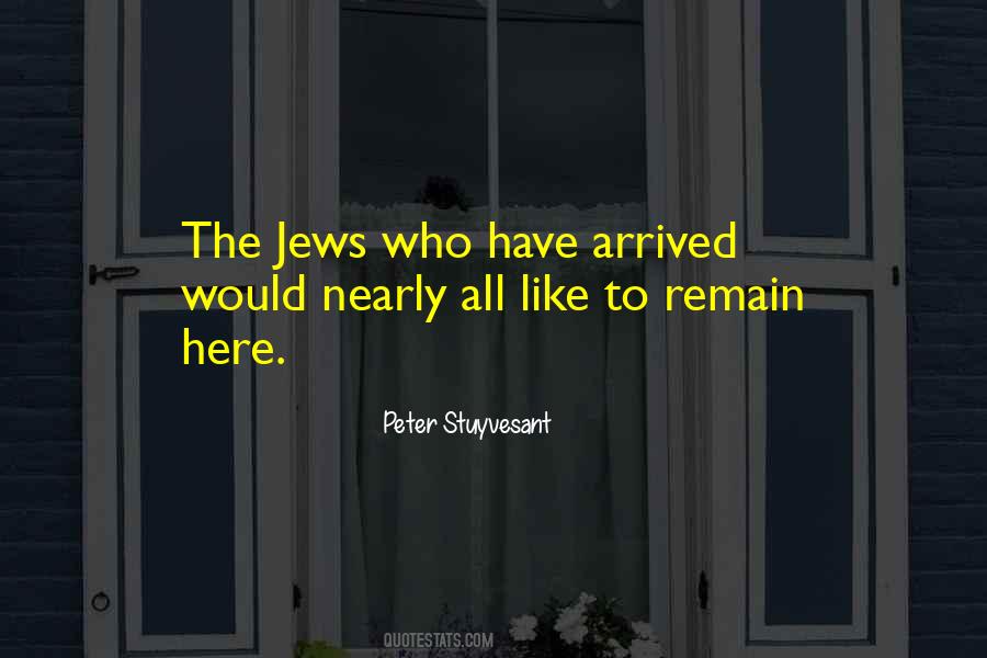 Peter Stuyvesant Quotes #766969
