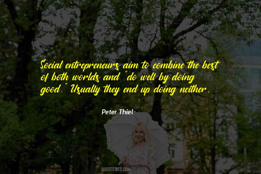 Peter Thiel Quotes #24394