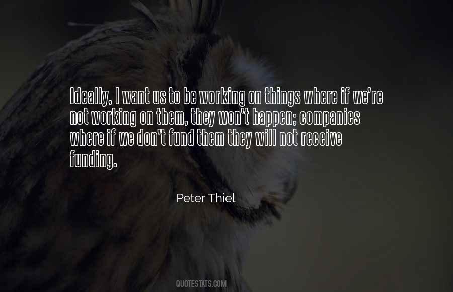 Peter Thiel Quotes #943989