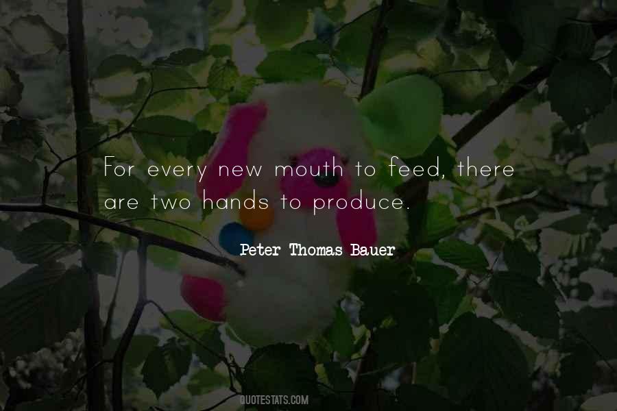 Peter Thomas Bauer Quotes #343755
