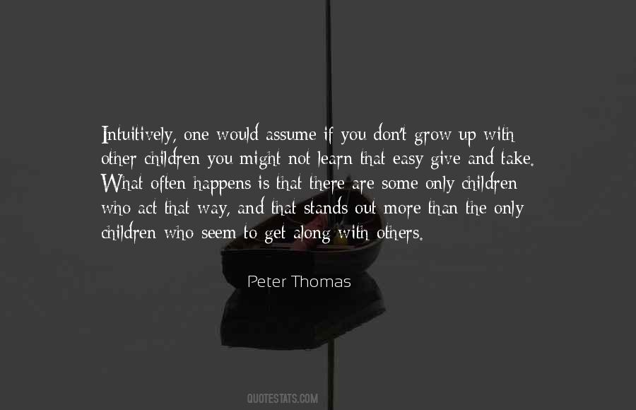 Peter Thomas Quotes #808956