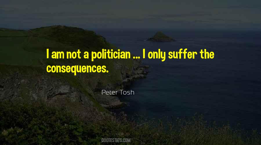 Peter Tosh Quotes #1829823