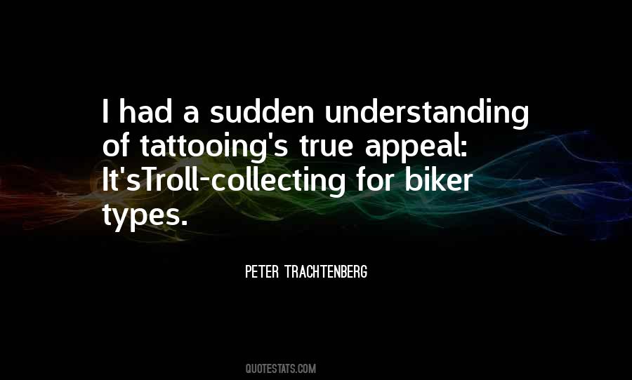 Peter Trachtenberg Quotes #1782750 Peter Trachtenberg Quotes #1782750