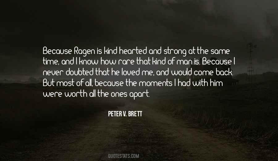 Peter V. Brett Quotes #1096539