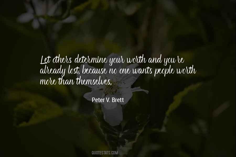 Peter V. Brett Quotes #1240011