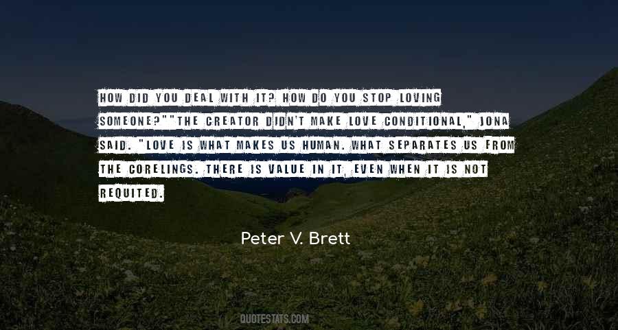 Peter V. Brett Quotes #1648569