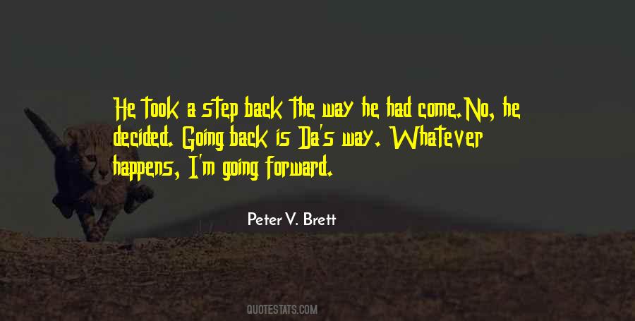 Peter V. Brett Quotes #1858960