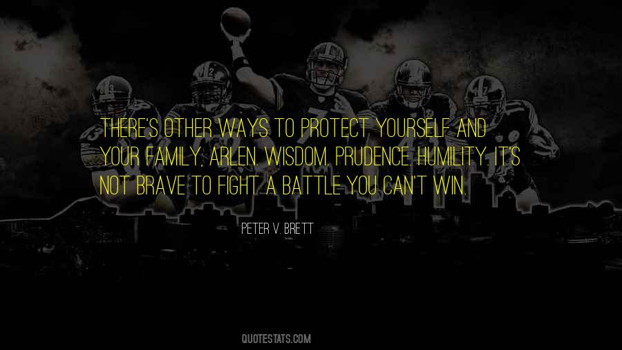 Peter V. Brett Quotes #246390