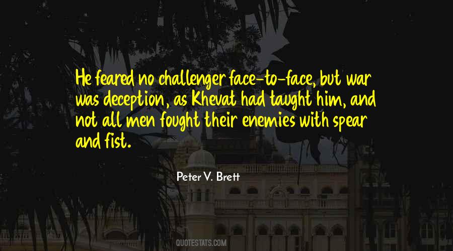 Peter V. Brett Quotes #896430