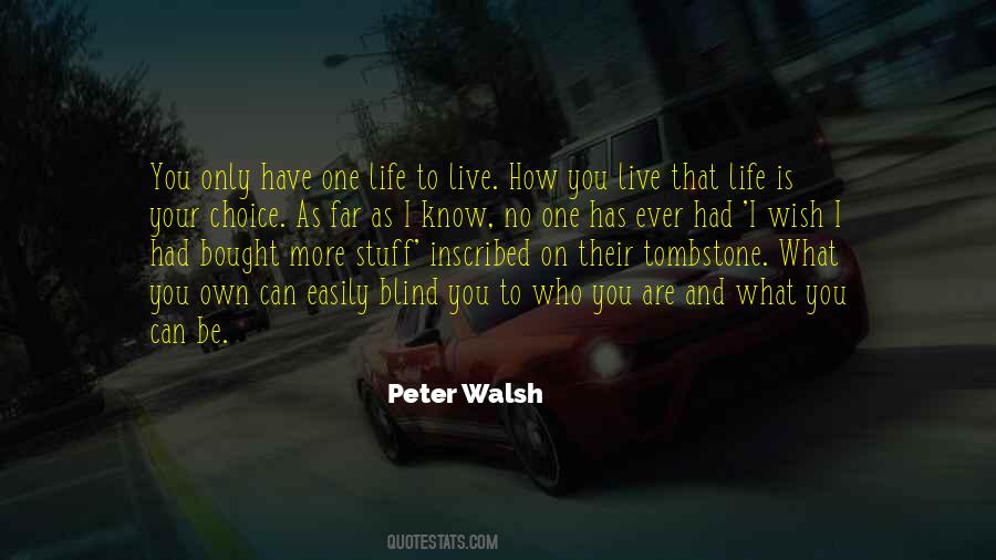 Peter Walsh Quotes #662222