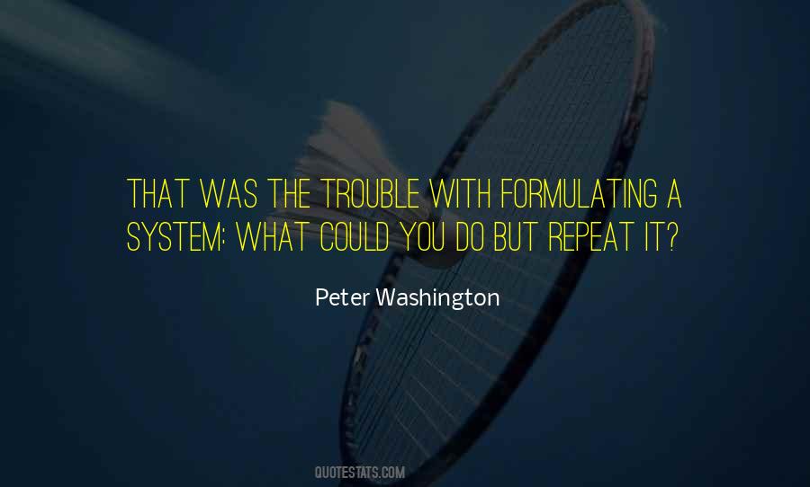 Peter Washington Quotes #202556 Peter Washington Quotes #202556