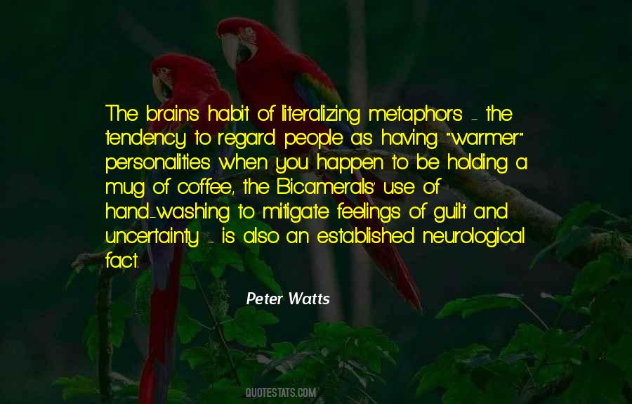 Peter Watts Quotes #1441710
