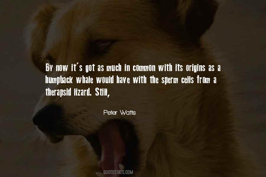 Peter Watts Quotes #1612055 Peter Watts Quotes #1612055