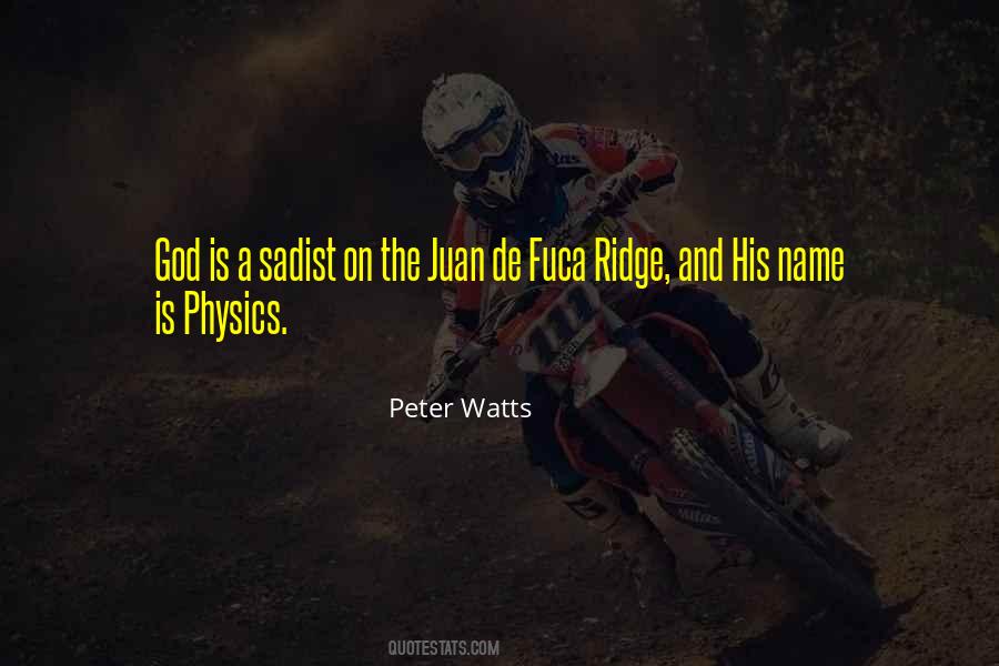 Peter Watts Quotes #459622