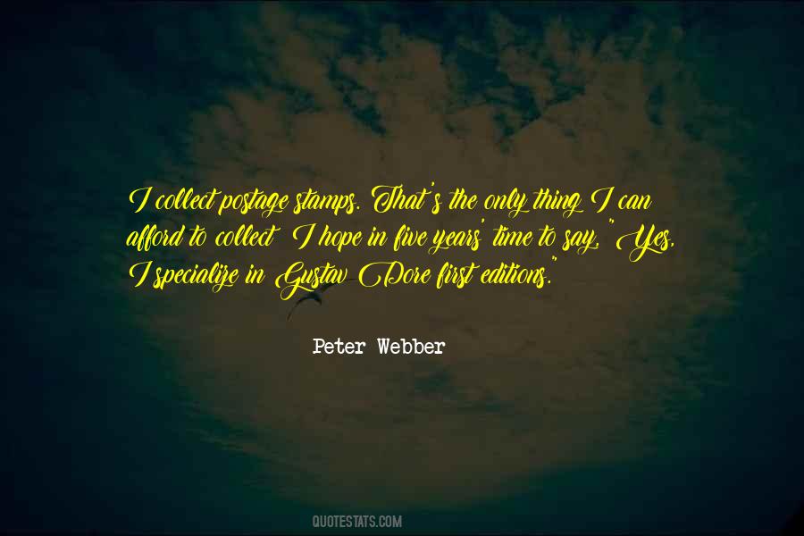 Peter Webber Quotes #1603779