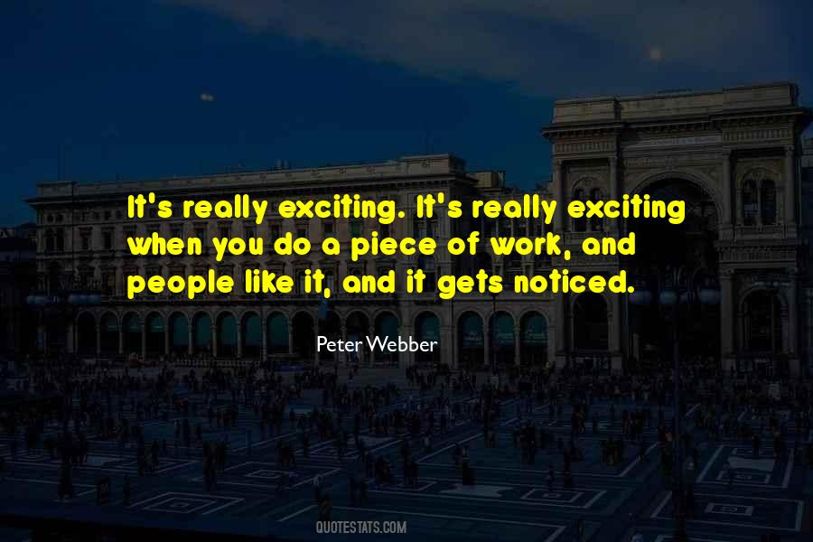Peter Webber Quotes #602121