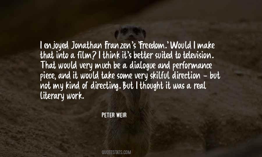Peter Weir Quotes #681721