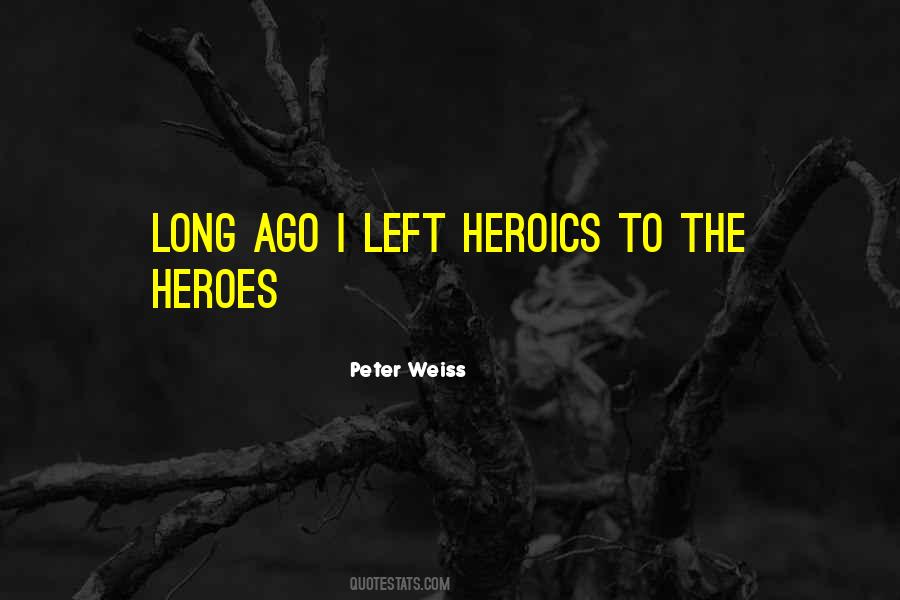 Peter Weiss Quotes #273371