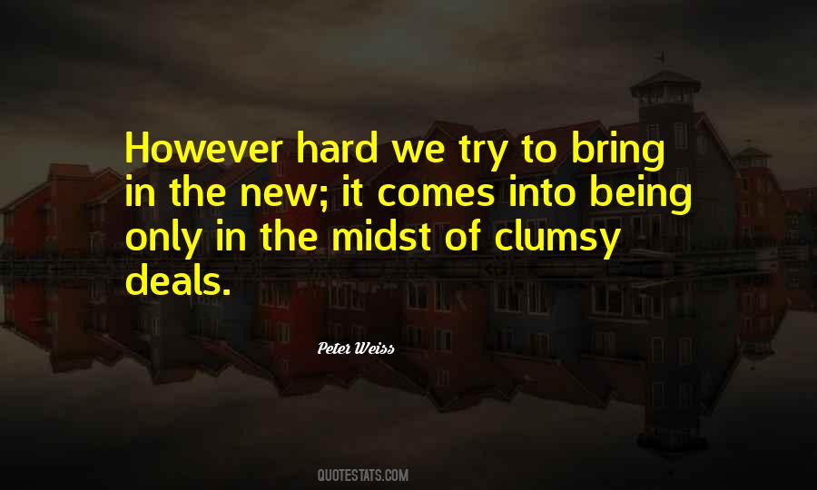 Peter Weiss Quotes #420937