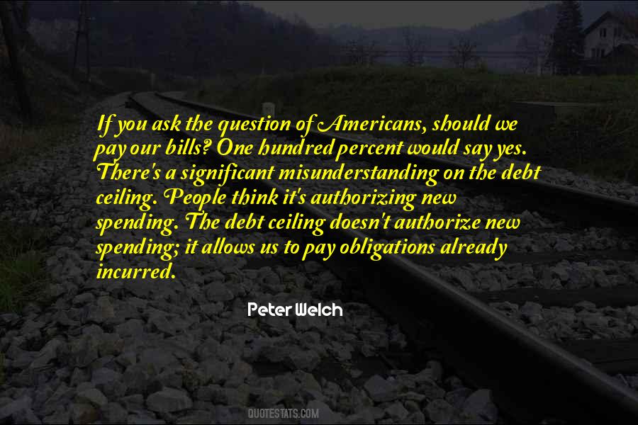 Peter Welch Quotes #1090418
