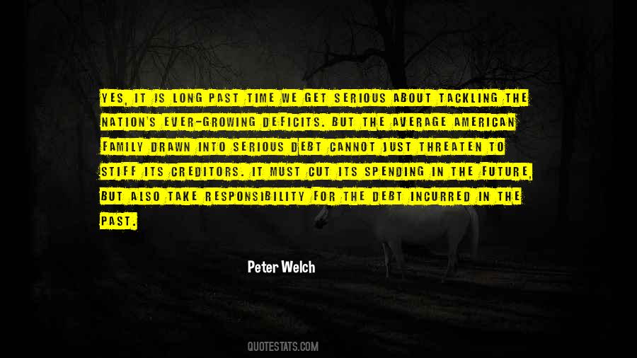 Peter Welch Quotes #375432