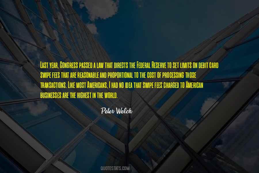 Peter Welch Quotes #755380