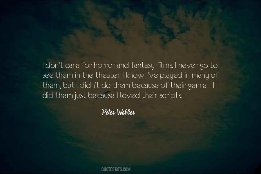 Peter Weller Quotes #1687344