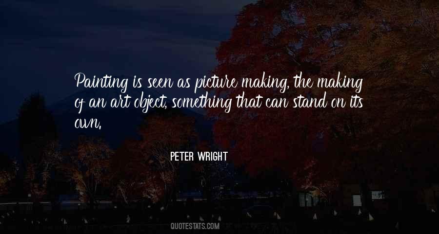 Peter Wright Quotes #154423