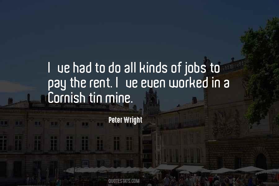 Peter Wright Quotes #1839581
