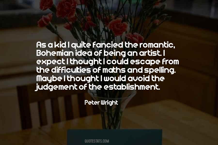 Peter Wright Quotes #685171