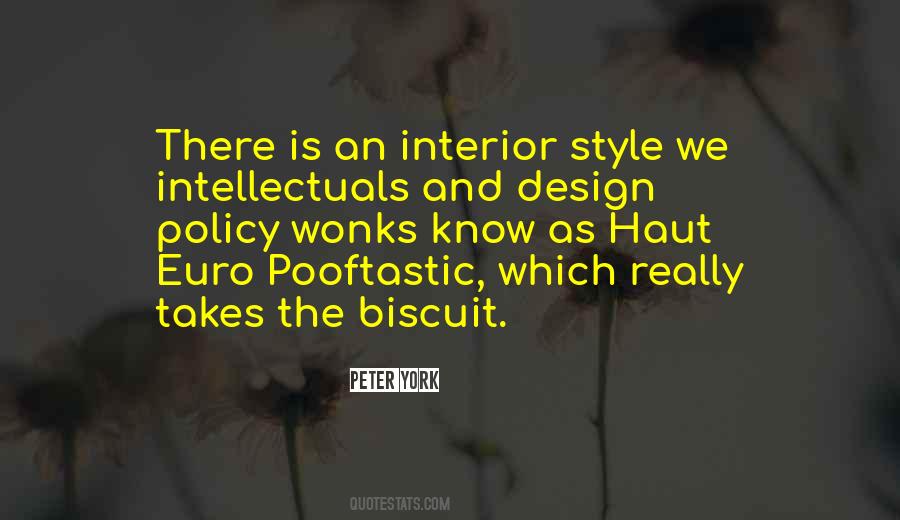 Peter York Quotes #1011138