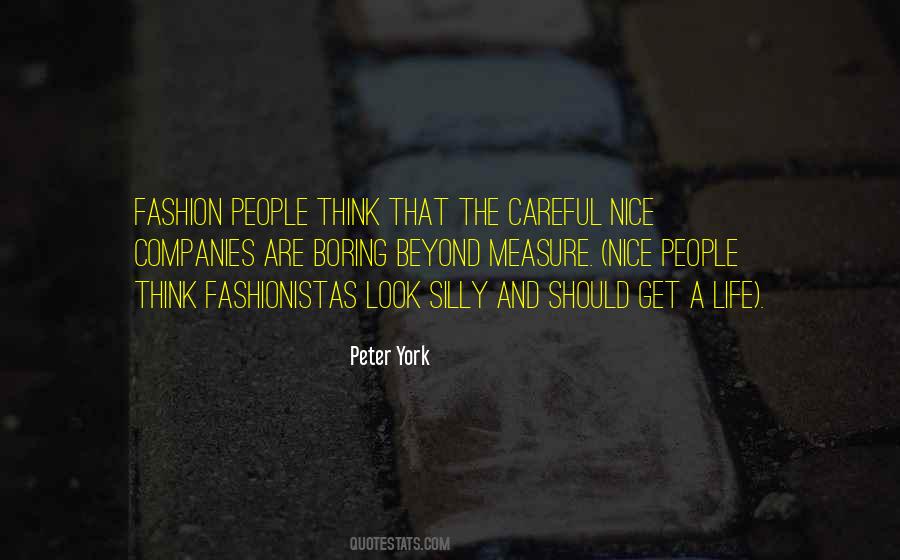 Peter York Quotes #1123322