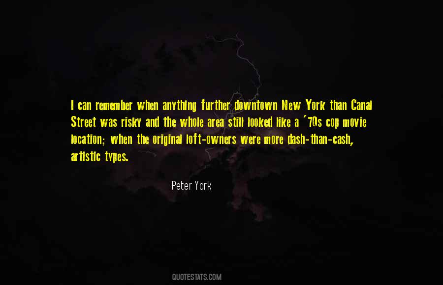 Peter York Quotes #123944