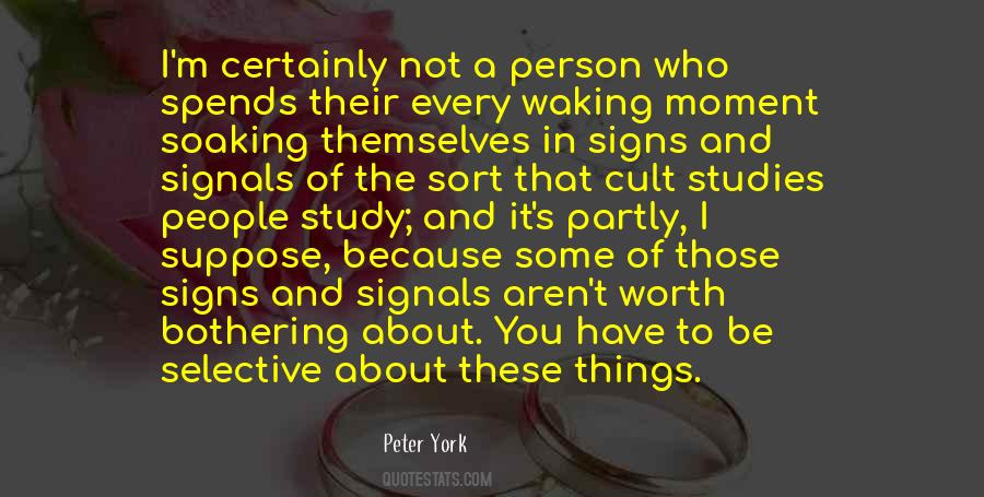 Peter York Quotes #1248630