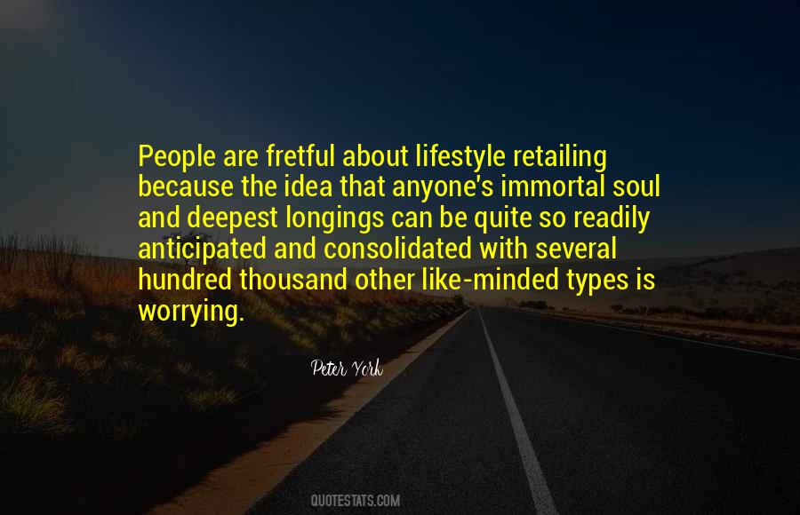Peter York Quotes #1426602