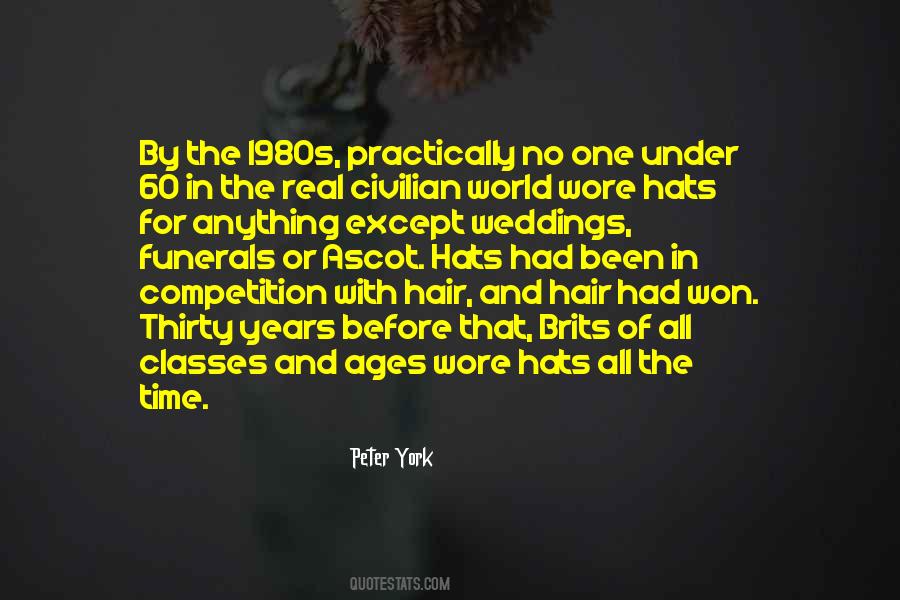 Peter York Quotes #1652286